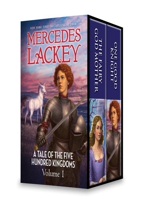 Title details for Mercedes Lackey a Tale of the Five Hundred Kingdoms, Volume 1 by Mercedes Lackey - Available